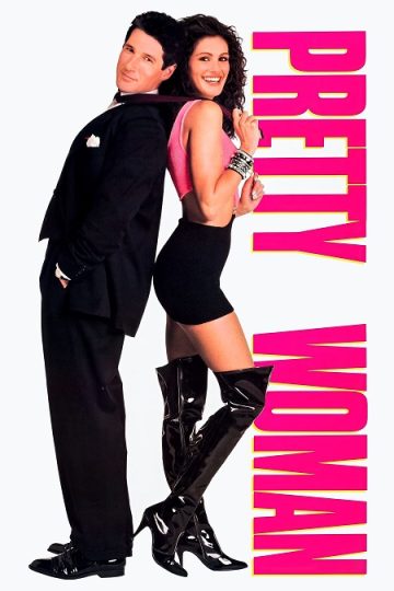 Pretty Woman ( 1990 )