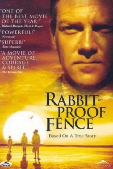 Rabbit Proof Fence ( 2002 )