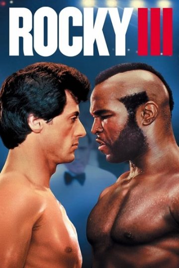 Rocky 3 ( 1982 )
