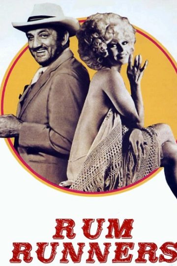 Rum Runners ( 1971 )