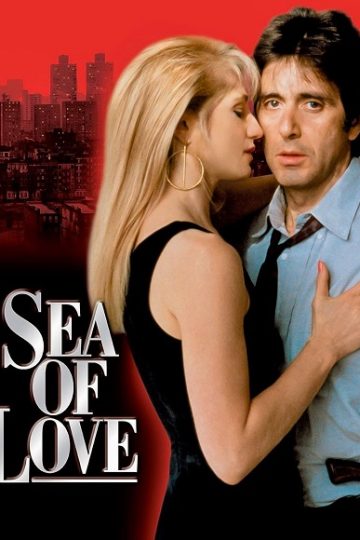 Sea of Love ( 1989 )
