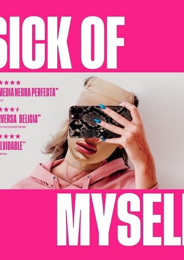 Sick of Myself ( 2022 )