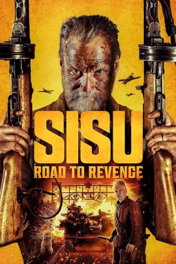 Sisu 2 Road to Revenge ( 2025 )