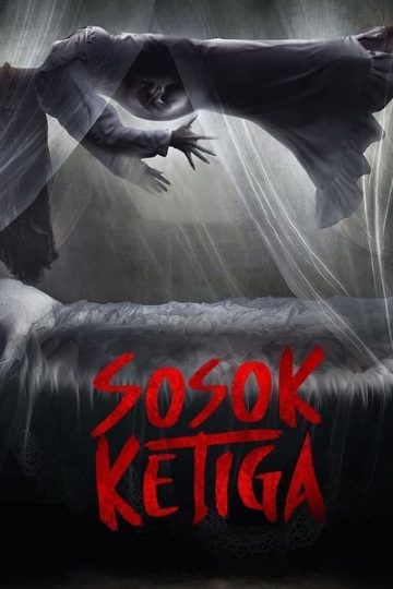 Sosok Ketiga ( 2023 )