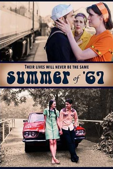 Summer of 67 ( 2018 )