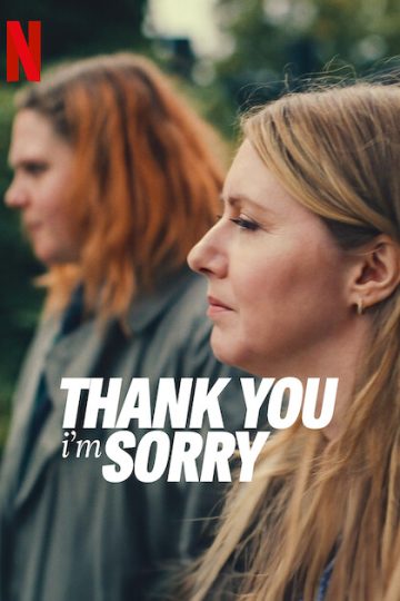 Thank You I’m Sorry ( 2023 )