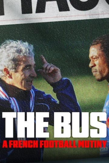 The Bus A French Football Mutiny ( 2026 )