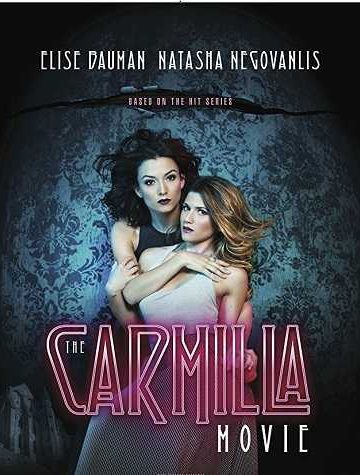 The Carmilla Movie ( 2017 )
