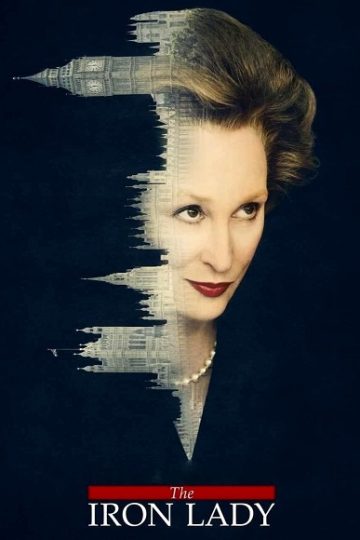 The Iron Lady ( 2011 )
