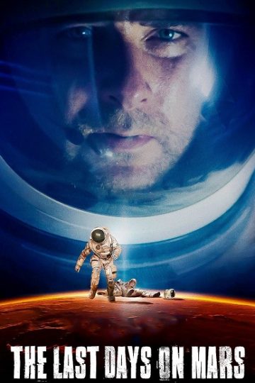 The Last Days on Mars ( 2013 )