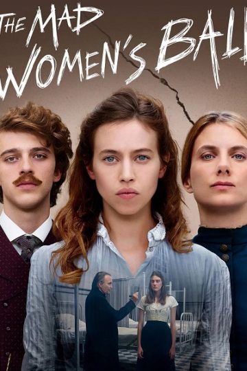 The Mad Women’s Ball ( 2021 )
