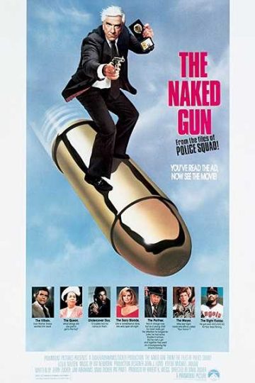 The Naked Gun From the Files of Police Squad ( 1988 )