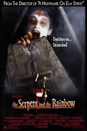 The Serpent and the Rainbow ( 1988 )