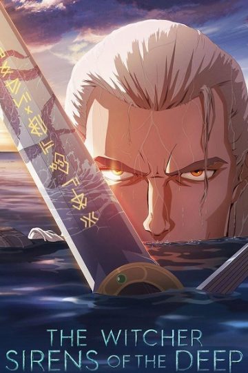 The Witcher Sirens of the Deep ( 2025 )