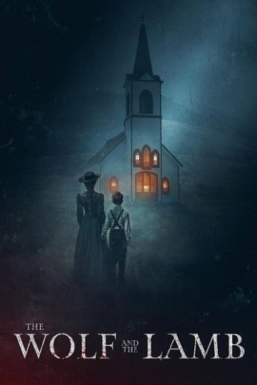 The Wolf and the Lamb ( 2026 )