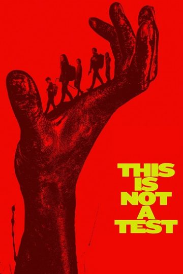 This Is Not a Test ( 2025 )
