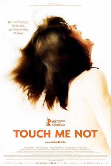 Touch Me Not ( 2018 )