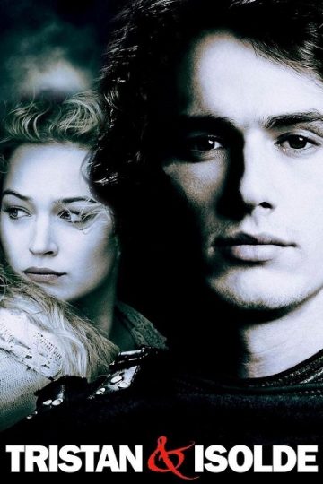 Tristan and Isolde ( 2006 )
