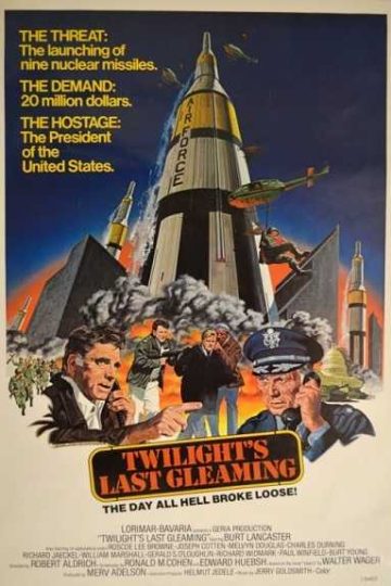 Twilight’s Last Gleaming ( 1977 )