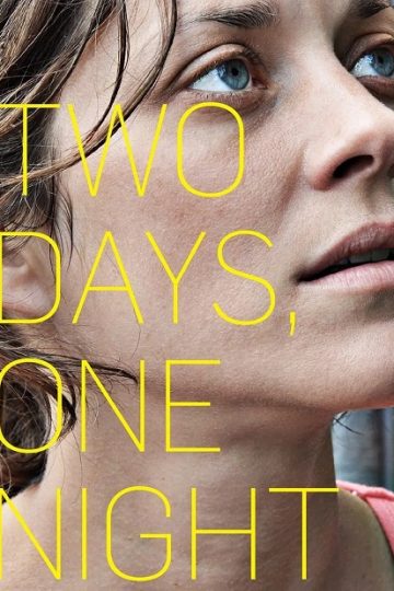Two Days One Night ( 2014 )