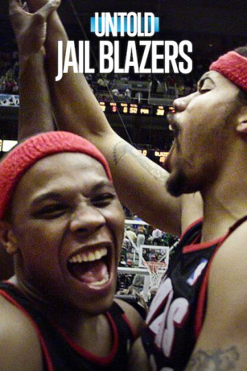 Untold Jail Blazers ( 2026 )