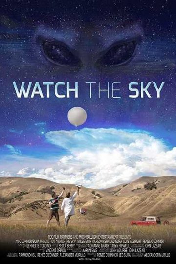 Watch the Sky ( 2017 )