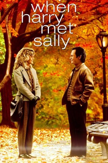 When Harry Met Sally ( 1989 )