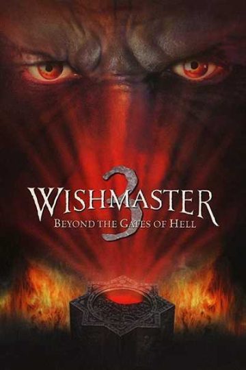 Wishmaster 3 Beyond the Gates of Hell ( 2001 )
