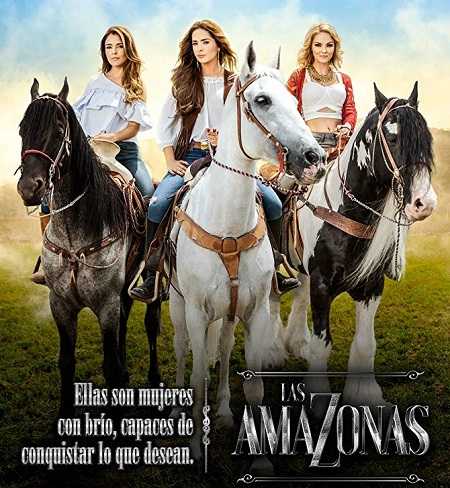 مسلسل Las amazonas الحلقة 55 مترجمة