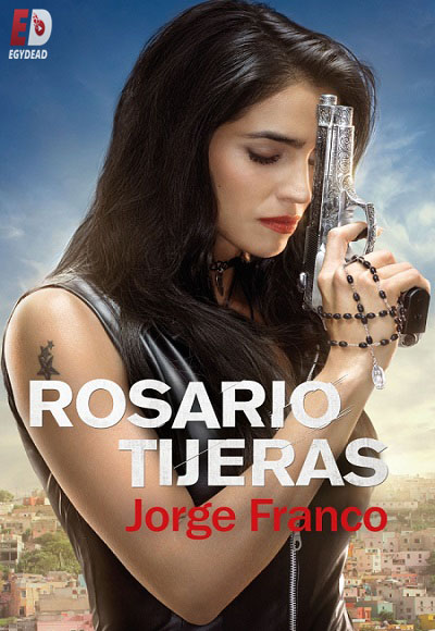 مسلسل Rosario Tijeras الموسم الاول الحلقة 28
