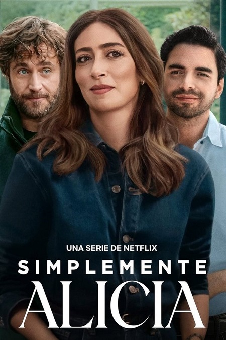 مسلسل Simplemente Alicia الموسم الاول الحلقة 10 مترجمة