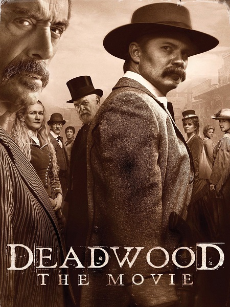 مشاهدة فيلم Deadwood The Movie 2019 اون لاين