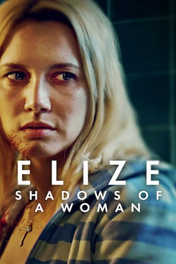 Elize Shadows of a Woman ( 2026 )