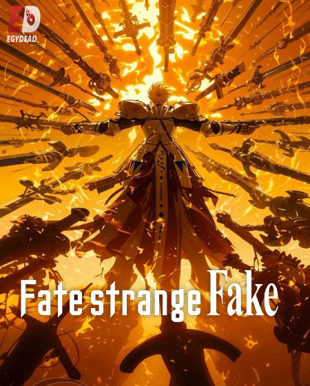 مشاهدة مسلسل Fate Strange Fake الحلقة 1