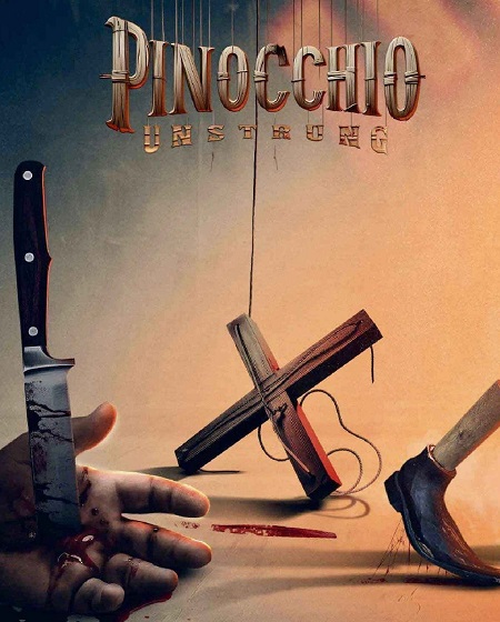 مشاهدة فيلم Pinocchio Unstrung 2026 اون لاين