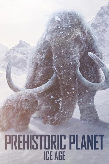 Prehistoric Planet الموسم الثالث 3 الحلقة 1