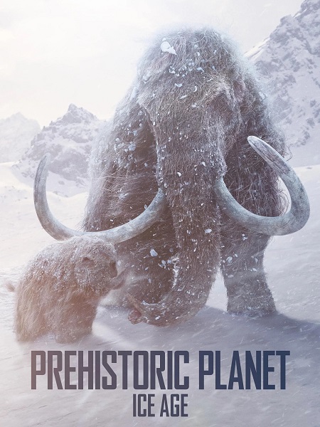 مشاهدة مسلسل Prehistoric Planet الموسم الثالث 3 الحلقة 1