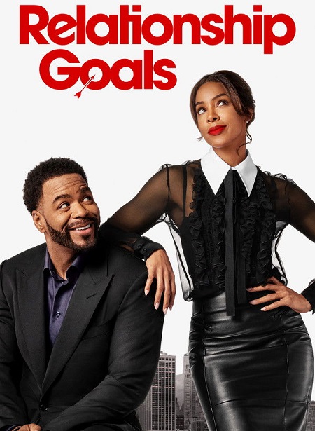 مشاهدة فيلم Relationship Goals 2026 اون لاين