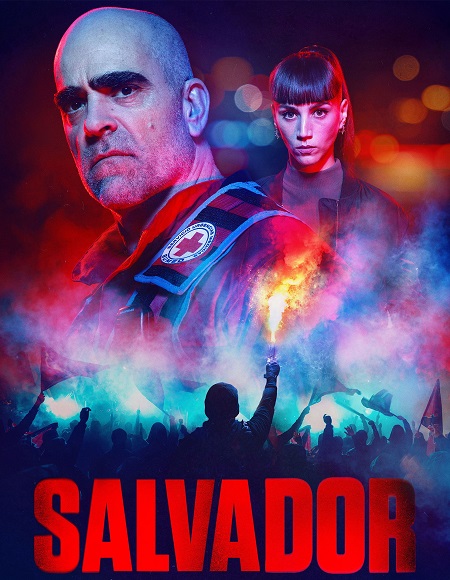 مشاهدة مسلسل Salvador الموسم الأول 1 الحلقة 2