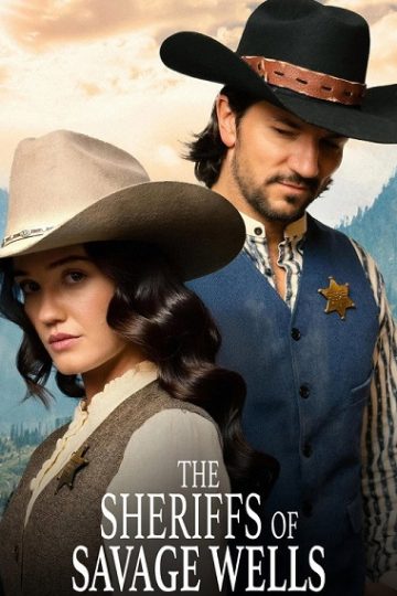 The Sheriffs of Savage Wells ( 2026 )